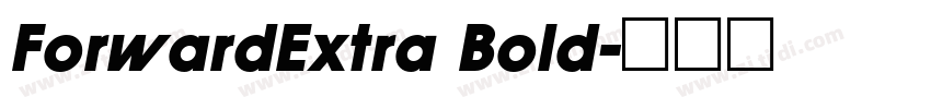 ForwardExtra Bold字体转换